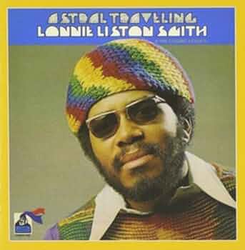 国内盤 Lonnie Liston Smith Astral Traveling OTUtNTA4Ny5qcGVn.jpeg